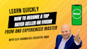 teach you how to master fiverr