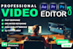 do professional video editing for youtube and facebook