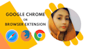 build chrome extension or any browser extension
