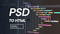 make PSD to HTML conversion service perfect and fully responsive