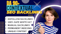 build high quality SEO contextual backlinks with high da authority link building