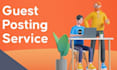 do guest posting services on high da pa sites