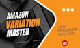 resolve and fix your amazon product listing variation issues with flat file