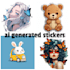 create custom ai generated stickers