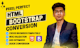 design HTML CSS javascript website, convert figma to HTML, PSD to HTML bootstrap