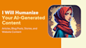 humanize and rewrite your ai content