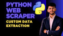 build a custom python web scraper for data extraction