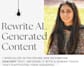 rewrite your ai content , chatgpt articles and blogs