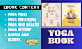 write a professional yoga book with poses pictures