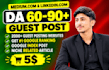 do SEO guest post on linkedin,com and medium,com premium guest post