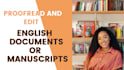 proofread, edit, or rewrite your english manuscripts