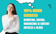 professionally edit, rewrite, and humanize ai, chatgpt articles, blogs