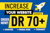 increase dr 70 plus ahrefs dr increase of your website
