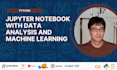 develop jupyter notebook in python pandas and do data analysis