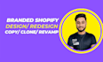 copy, clone, design, redesign shopify store or shopify website