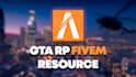 develop a gta rp fivem resource