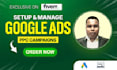 setup manage and optimize high converting google ads PPC campaigns