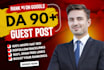 do high da guest post, guest posting on da90 blog with SEO dofollow backlinks