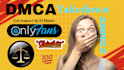 remove your leaked and copyright onlyfans content under dmca