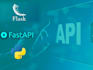 do python API development with django, flask, fast API