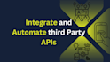 help you in API integration, API automation, bulk uploading