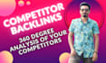 do competitor backlinks with analysis report and create manually high quality