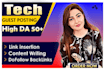 do tech guest post, dofollow guest post, link insertion