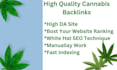 provide you high quality cannabis 150 backlinks