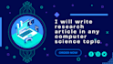 write research, review, survey article in any computer science topic