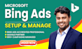 setup and manage microsoft bing ads PPC campaigns for leads