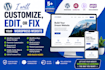 customize, edit, or fix your wordpress website