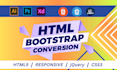 convert files like PSD,xd,figma into web using html,CSS,bootstrap,jquery