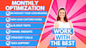 actively optimize your sales funnel and provide tech support