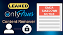 remove  leaked onlyfans content under dmca