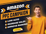 setup, manage and optimize your amazon ppc campaign ads