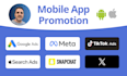 mobile app promotion for android and ios on google ads, facebook, and tiktok ads