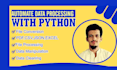 automate data processing using python