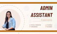 be your admin assistant