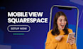 fix squarespace mobile issues and optimize your website professionally