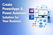 create powerapps and power automate solution for your business