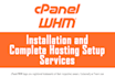 install cpanel whm on your vps or dedicated server