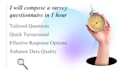 compose a survey questionnaire in 1 hour
