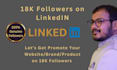 promote business on linkedin with 18000 real followers