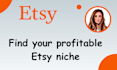 find your 4 profitable etsy niche and tips