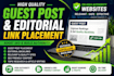 provide high quality guest post and editorial link placement