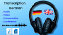 flawlessly transcript any audio from german to english