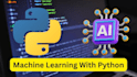 do machine learning projects in python