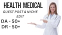 write an article and publish guest post on health blog