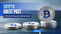 do crypto guest post and forex guest post with do follow backlinks