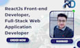 be your reactjs front end developer, full stack web developer